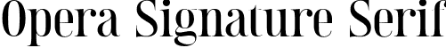 Opera Signature Serif font - OperaSignature-Serif.otf