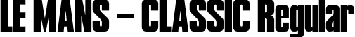 LE MANS - CLASSIC Regular font - LE MANS CLASSIC Regular by Kazer Studio.otf