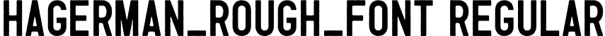 Hagerman_Rough_Font Regular font - Hagerman_Rough_Font.otf