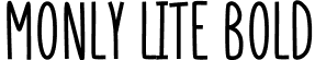 Monly Lite Bold font - Monly-Bold.otf