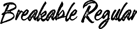 Breakable Regular font - Breakable.otf