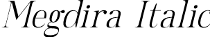 Megdira Italic font - Megdira-Italic.otf