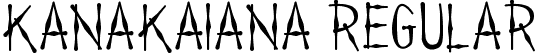 KanaKaiana Regular font - KanaKaiana.ttf