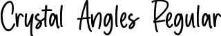 Crystal Angles Regular font - Crystal Angles.ttf