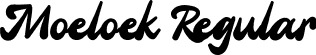 Moeloek Regular font - Moeloek Font - Free Trial.ttf