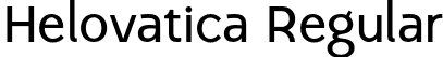 Helovatica Regular font - Helovatica.otf