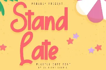 Stand Late - Playful Cute Font