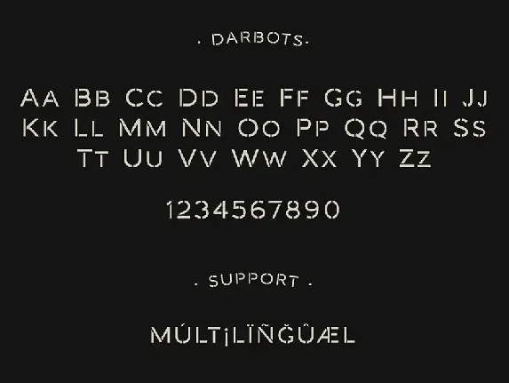 Darbots - Modern Stencil Sans Serif Font