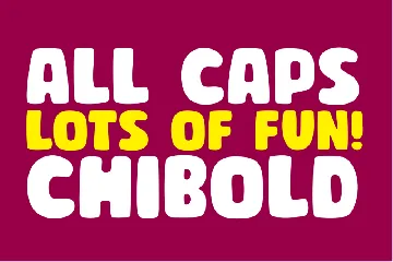 CHIBOLD - Chubby Font