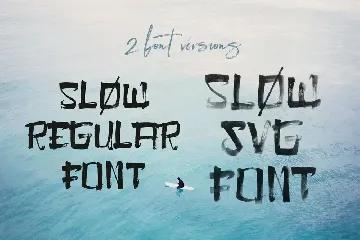 Slow Brush & SVG Font