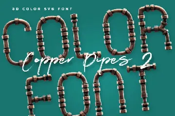 Copper Pipes 2 - 3D Color SVG Font