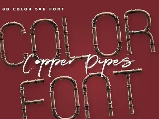 Copper Pipes - 3D Color SVG Font