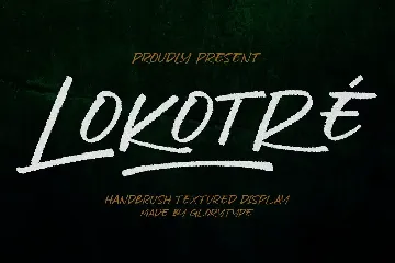 Lokotre Handbrush Textured Display Font