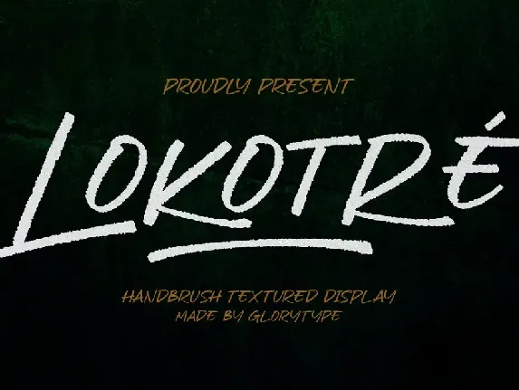 Lokotre Handbrush Textured Display Font