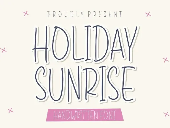 Holiday Sunrise Handwritten Font