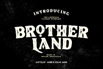 Brotherland Aged font