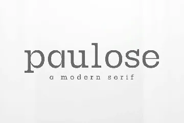 Paulose Modern Serif Font Family