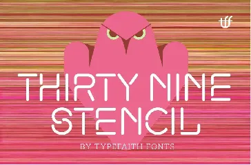 ThirtyNine-Stencil font